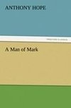 A Man of Mark