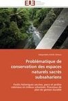 Problématique de conservation des espaces naturels sacrés subsahariens