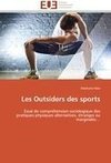 Les Outsiders des sports