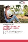 Las Magnitudes y su Medida: un enfoque creativo