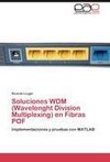 Soluciones WDM (Wavelenght Division Multiplexing) en Fibras POF