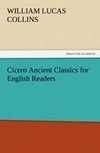 Cicero Ancient Classics for English Readers