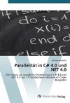 Parallelität in C# 4.0 und .NET 4.0