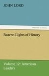 Beacon Lights of History