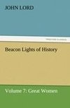 Beacon Lights of History