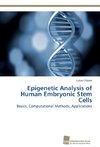 Epigenetic Analysis of Human Embryonic Stem Cells