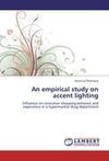 An empirical study on accent lighting