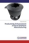 Productivity Enhancement of Rural Artefacts Manufacturing