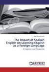 The Impact of Spoken English on Learning English as a Foreign Language