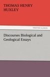 Discourses Biological and Geological Essays