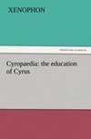 Cyropaedia: the education of Cyrus