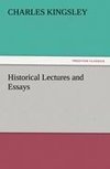 Historical Lectures and Essays