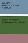 Lays of the Scottish Cavaliers and Other Poems