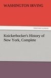 Knickerbocker's History of New York, Complete