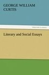 Literary and Social Essays