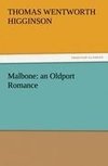 Malbone: an Oldport Romance