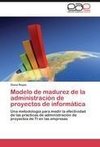 Modelo de madurez de la administración de proyectos de informática