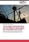 Tecnología Constructiva de los Buques de Pasaje de mediados del S.XIX