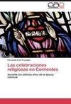 Las celebraciones religiosas en Corrientes