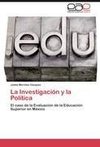 La Investigación y la Política