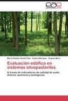 Evaluación edáfica en sistemas silvopastoriles