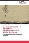 Un acercamiento a la noción de Responsabilidad en Walter Benjamin