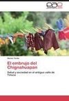 El embrujo del Chignahuapan