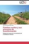 Familias rurales y sus procesos de transformación