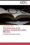 Piel femenina en la palabra: poesía de Luislis Morales