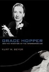 Beyer, K: Grace Hopper and the Invention of the Information