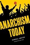 Anarchism Today