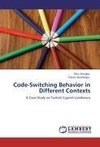 Code-Switching Behavior in Different Contexts