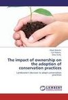 The impact of ownership on the adoption of conservation practices