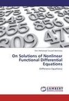 On Solutions of Nonlinear Functional Differential Equations