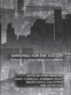 Marcuse, P: Searching for the Just City