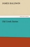 Old Greek Stories