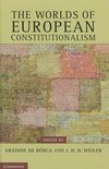 de B¿rca, G: Worlds of European Constitutionalism