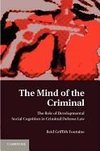 The Mind of the Criminal