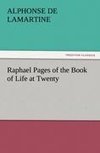 Raphael Pages of the Book of Life at Twenty