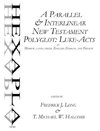 A Parallel & Interlinear New Testament Polyglot