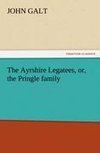 The Ayrshire Legatees, or, the Pringle family