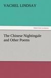 The Chinese Nightingale and Other Poems