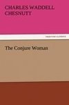 The Conjure Woman