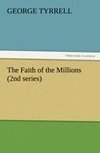 The Faith of the Millions (2nd series)