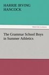 The Grammar School Boys in Summer Athletics