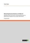 Marketing-Kommunikation mit Web 2.0