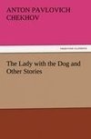 The Lady with the Dog and Other Stories