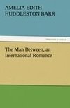 The Man Between, an International Romance