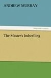 The Master's Indwelling