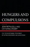 HUNGERS & COMPULSIONS         PB